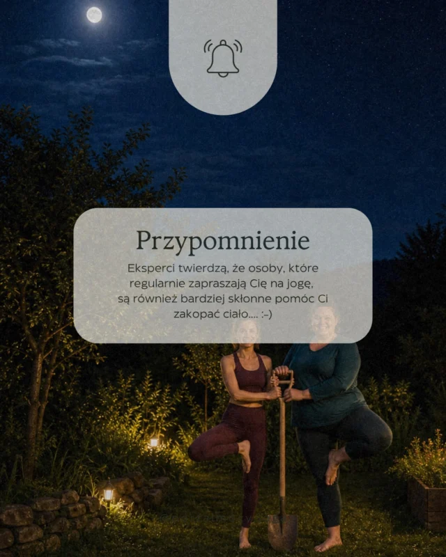 Eksperci twierdzą... Oznacz koleżankę, która regularnie Cię zaprasza na matę 😉