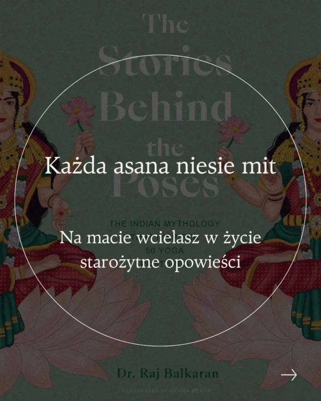 Wiesz, że gdy wchodzisz w asanę, wcielasz w ciało historię starszą niż sama współczesna praktyka jogi?

Pozycje jogi to nie tylko kształty, zakresy i technika. To żywe mity - opowieści o mędrcach, bogach, wojownikach, przemianie, oddaniu, gniewie, pokorze i przebudzeniu.

Ta seria powstała z inspiracji książką „Stories Behind the Poses”, która pokazuje, że za nazwami asan kryje się coś więcej niż anatomia. Każda pozycja niesie symbolikę, pamięć i lekcję, którą możemy odkrywać nie tylko umysłem, ale też ciałem.

W tej karuzeli zaglądamy do rozdziału „The Wisdom of the Sages” - mądrości mędrców. To historie o świetle, wiedzy, przeznaczeniu, ambicji, gniewie, pokorze i duchowej przemianie. Bo kiedy praktykujemy, nie tylko ustawiamy ciało w pozycji.

Wchodzimy w opowieść?